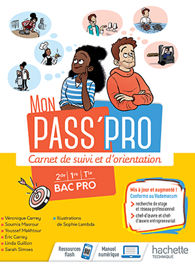 Mon Pass'Pro Bac Pro éd. 2021 - 2de / 1re / Tle Bac Pro - livre élève (site élève)