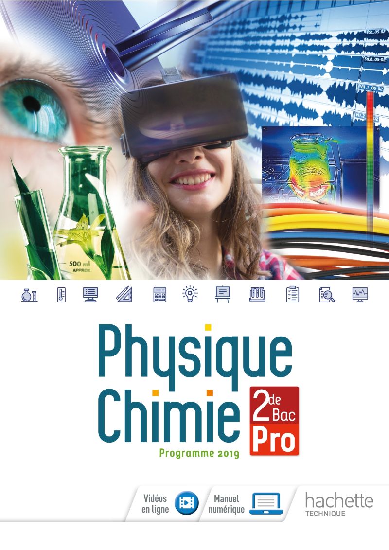 2de - Sciences physiques et chimiques Bac Pro - livre élève Sciences physiques et chimiques 2de Bac Pro (site élève)